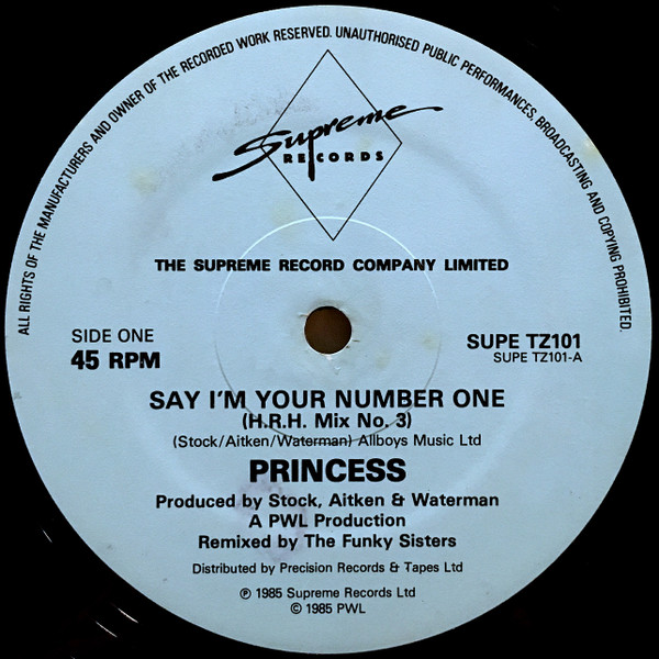 Princess - Say I'm Your No. 1 | Supreme Records (SUPE TZ 101) - main Princess - Say I'm Your No. 1 | Supreme Records (SUPE TZ 101) - main