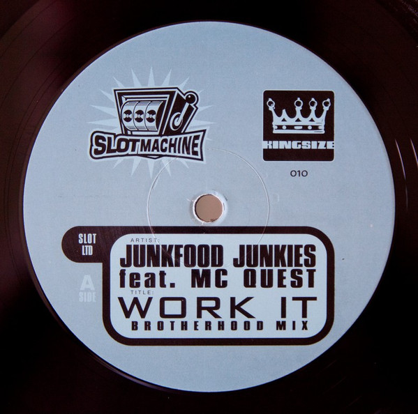 Junkfood Junkies - Work It | King Size Records (Kingsize 010)