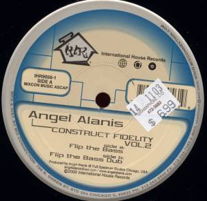 Angel Alanis - Construct Fidelity Vol.2 | International House Records (IHR9056-1)