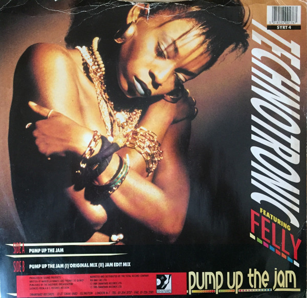 Technotronic Featuring Felly - Pump Up The Jam | Swanyard Records Ltd (SYRT 4) - 2