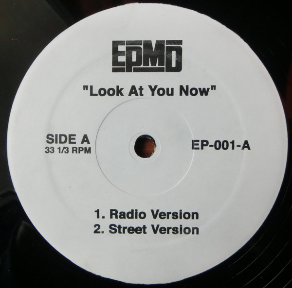 EPMD - Look At You Now | Not On Label (EP-001) - main