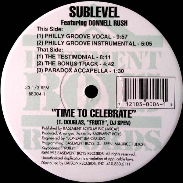 Sublevel Featuring Donnell Rush - Time To Celebrate | Basement Boys Records (BB004-1)