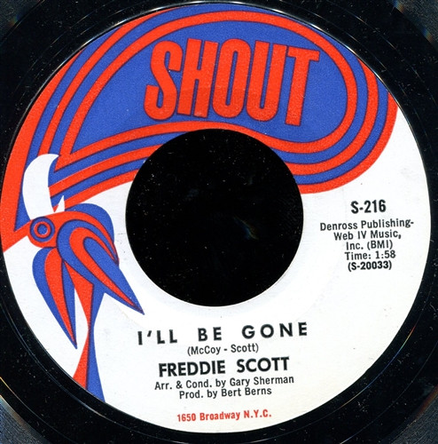 Freddie Scott - I'll Be Gone | Shout (S-216) - main