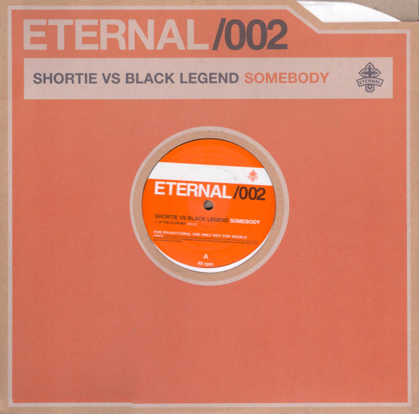 Shortie vs. Black Legend - Somebody | Eternal (SAM00472)