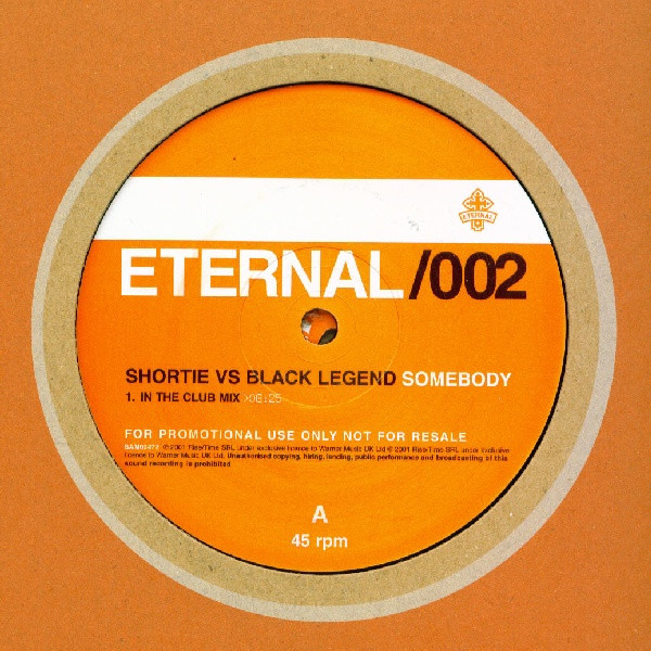 Shortie vs. Black Legend - Somebody | Eternal (SAM00472) - 2 Shortie vs. Black Legend - Somebody | Eternal (SAM00472) - 2