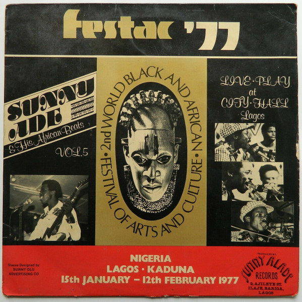King Sunny Ade & His African Beats - Vol.5 - Festac ’77 (Live Play At City Hall Lagos) | Sunny Alade (SALPS 14) King Sunny Ade & His African Beats - Vol.5 - Festac ’77 (Live Play At City Hall Lagos) | Sunny Alade (SALPS 14)