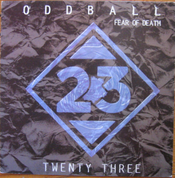 Oddball - Fear Of Death | 23 Frankfurt (DMD 23038)