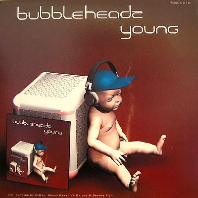 Bubbleheadz - Young | Pulsive (PULSIVE 016)