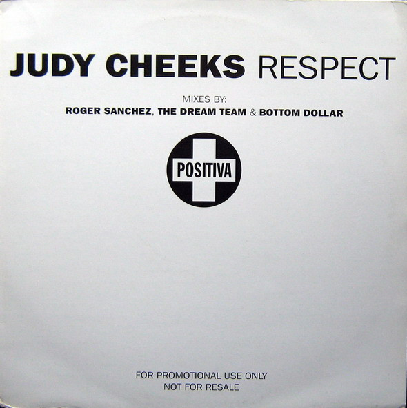 Judy Cheeks - Respect | Positiva (12TIVDJ-28)