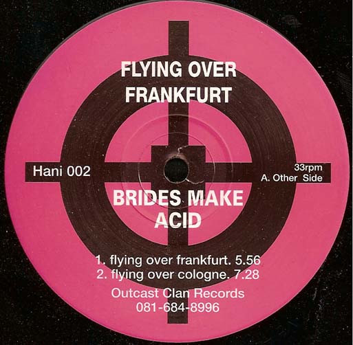 Brides Make Acid - Flying Over Frankfurt | Outcast Clan (HANI 002) - main