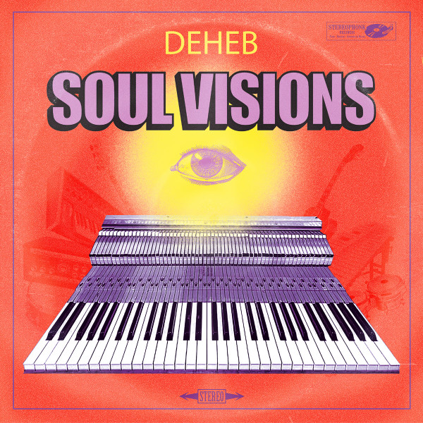 Deheb - SOUL VISIONS | Stereophonk (ST 028) - main