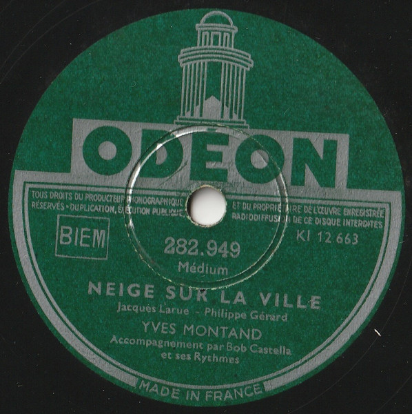 Yves Montand - Neige Sur La Ville / Cœur De Mon Cœur | Odeon (282.949)