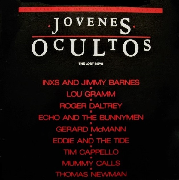 Jovenes Ocultos (The Lost Boys)- Original Motion Picture Soundtrack