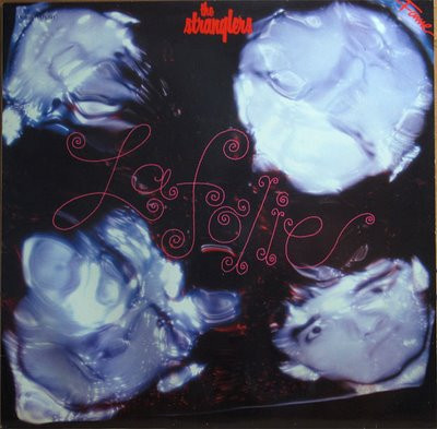 The Stranglers - La Folie | Liberty (LUK - 11C 076 - 83219)