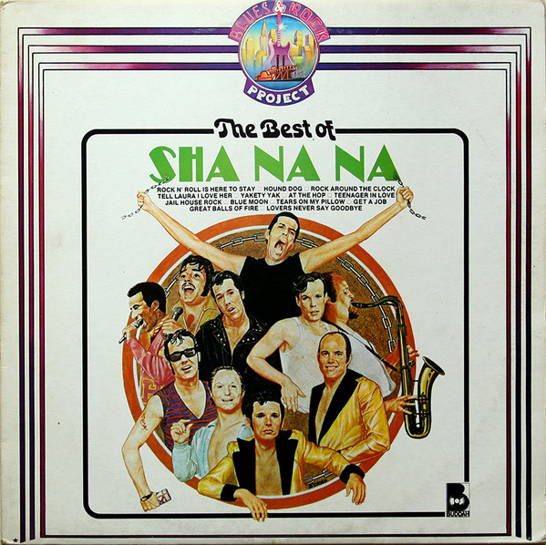 Sha Na Na - The Best Of Sha Na Na | Buddah Records (BRP 2017)