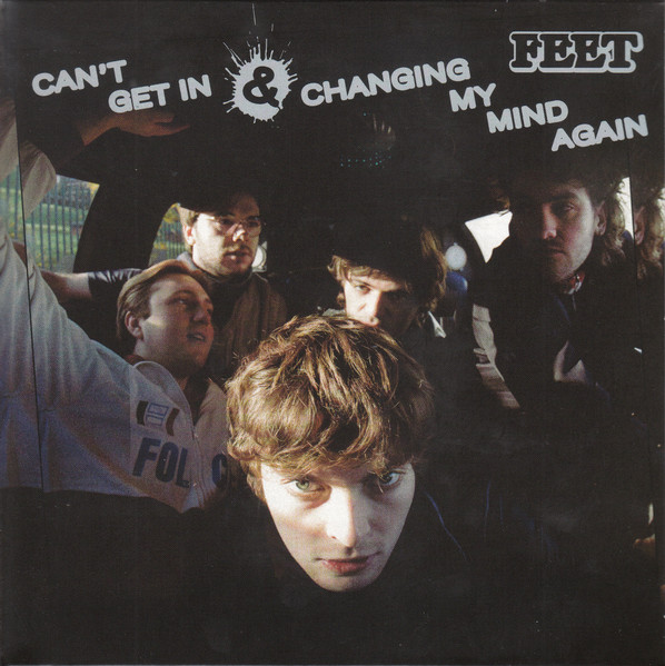 Feet - Can't Get In / Changing My Mind Again | Submarine Cat Records (7SUBC203)