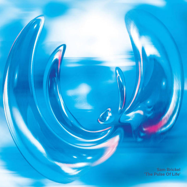 Sam Brickel - The Pulse Of Life | Animalia (ANIMA8) - main