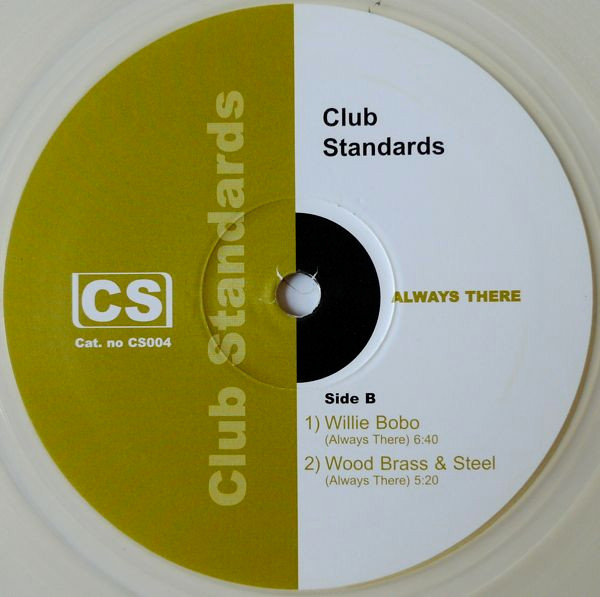 Various - Always There | Club Standards (CS004) - 2 Various - Always There | Club Standards (CS004) - 2