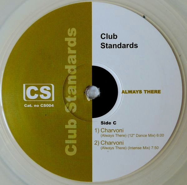 Various - Always There | Club Standards (CS004) - 3 Various - Always There | Club Standards (CS004) - 3