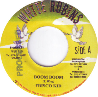 Frisco Kid / Diana Rutherford - Boom Boom / Grow In Peace | White Robins (none) - main