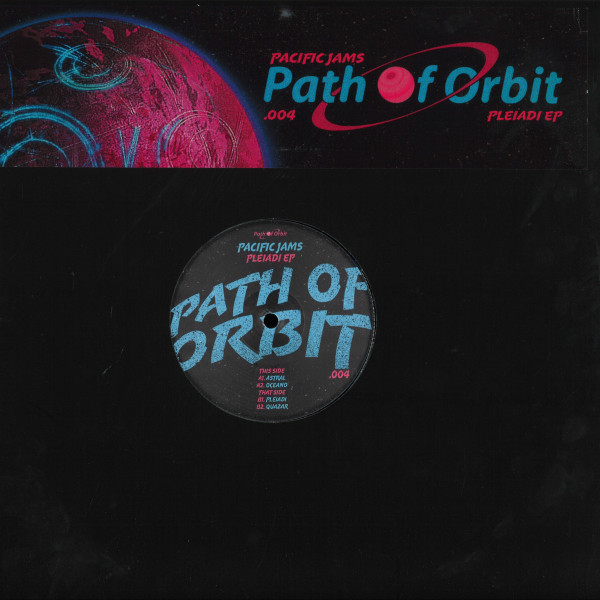 Pacific Jams - Pleiadi EP | Path Of Orbit (POO004)