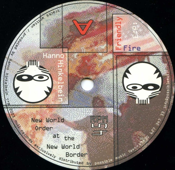 Hanno Hinkelbein - Friendly Fire E:P: | Null Records (0.8)