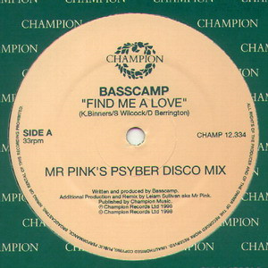 Basscamp - Find Me A Love | Champion (CHAMP 12.334) - 2