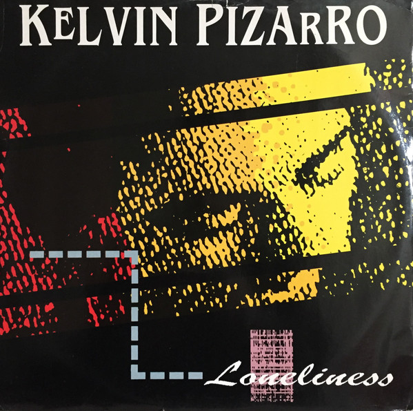 Kelvin Pizarro - Loneliness | Champion (CHAMP 12-93)