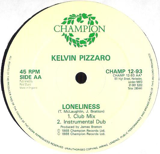 Kelvin Pizarro - Loneliness | Champion (CHAMP 12-93) - 3