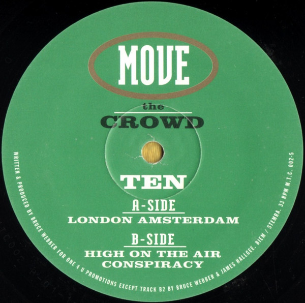 Ten - London Amsterdam | Move The Crowd (M.T.C. 002-5) - 4 Ten - London Amsterdam | Move The Crowd (M.T.C. 002-5) - 4