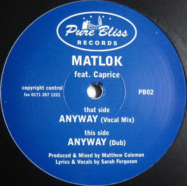 Matlok Feat. Caprice - Anyway | Pure Bliss Records (PB02)