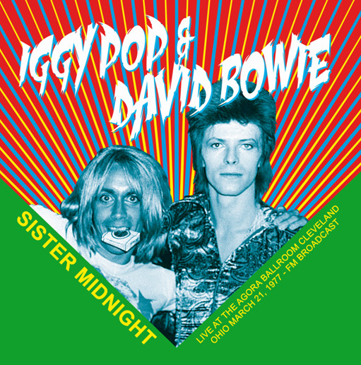 Iggy Pop & David Bowie - Sister Midnight | Mind Control (MIND767)