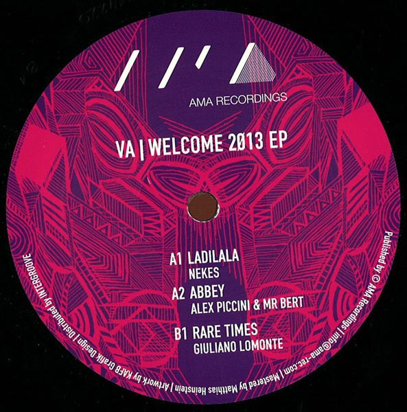Various - Welcome 2013 Ep | AMA Recordings (AMA011)