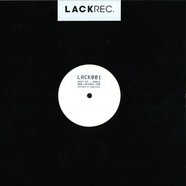 Pablo Mateo - Roxy EP | LACKREC. (LACK 001) - 2