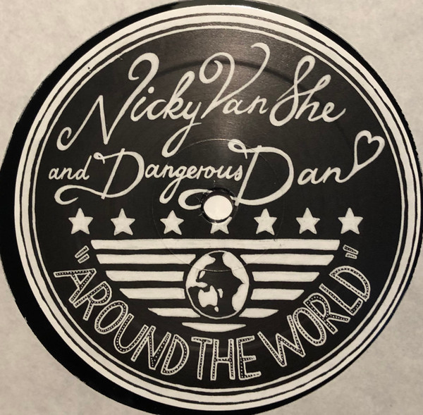Nicky Van She And Dangerous Dan - Around The World | Bang Gang 12 Inches (bang001) - 3