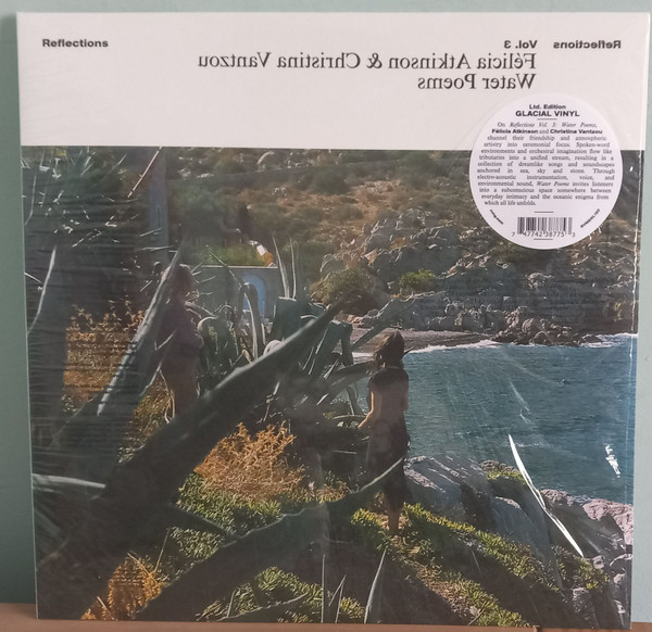 Félicia Atkinson & Christina Vantzou - Reflections Vol. 3: Water Poems | RVNG Intl. (RVNGNL120)