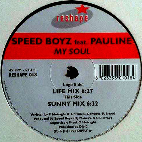 Speed Boyz Feat. Pauline - My Soul | Reshape (RESHAPE 018)