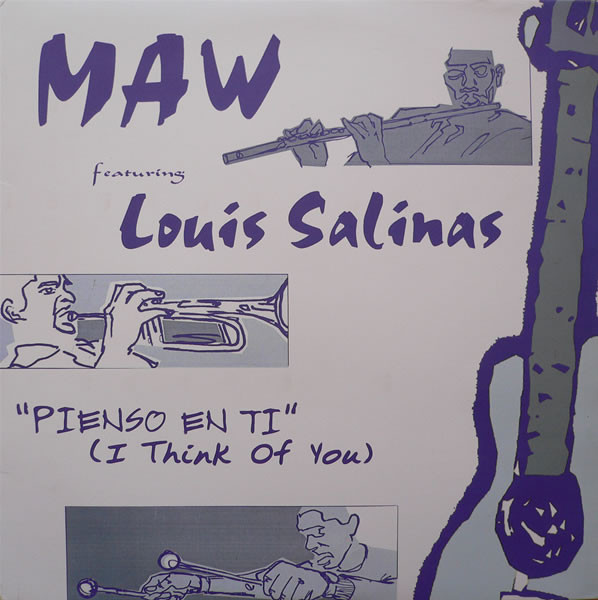 Masters At Work Featuring Luis Salinas - Pienso En Ti (I Think Of You) | MAW Records (MAW 024)