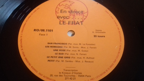 Le Frat - En Direct Avec ... | Le Kiosque D'Orphée (KO/08.1101) - 3