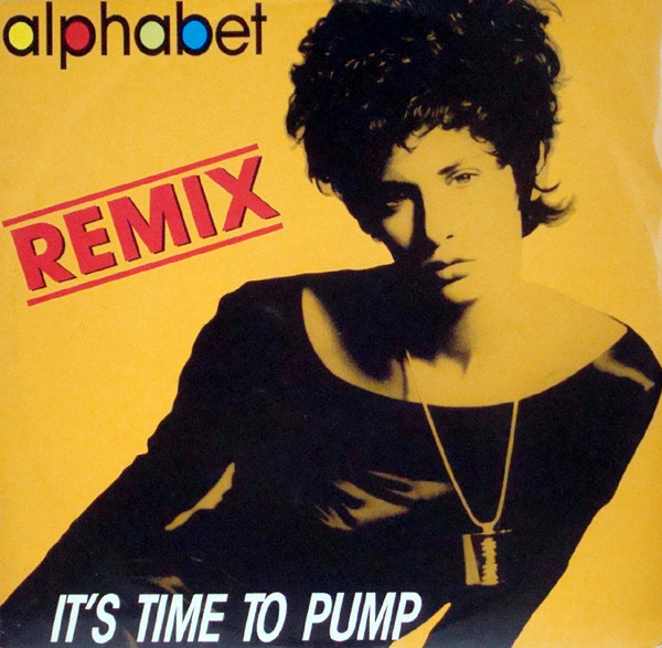 Alphabet - It's Time To Pump (Remix) | Discomagic Records (MIX 432)