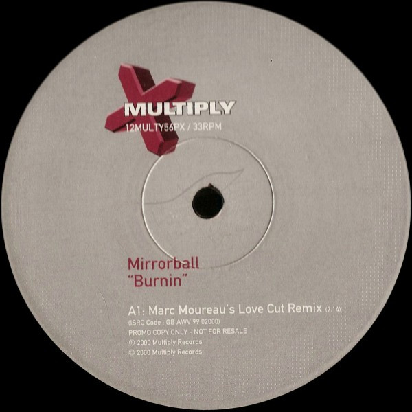 Mirrorball - Burnin | Multiply Records (12MULTY56PX)