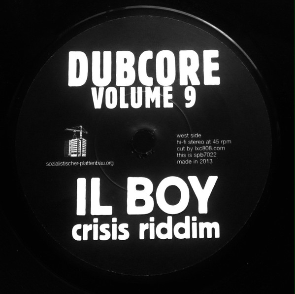 Il Boy - Dubcore Volume 9 | Sozialistischer Plattenbau (spb7022) - 3