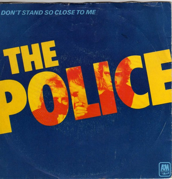 The Police - Don't Stand So Close To Me | A&M Records (AMS 9001) - main
