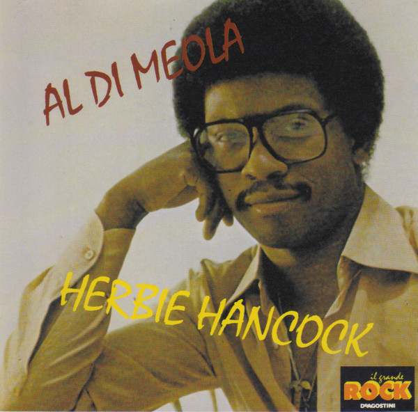 Al Di Meola - Herbie Hancock - Al Di Meola - Herbie Hancock | Columbia (CDDEA 2293)
