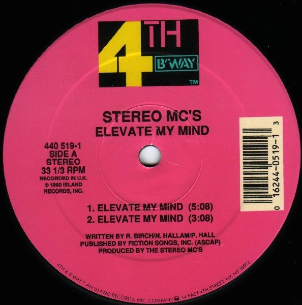Stereo MC's - Elevate My Mind | 4th & Broadway (440 519-1)