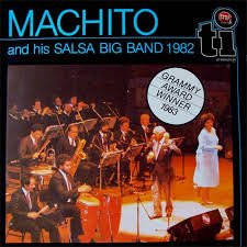 Machito And His Salsa Big Band - Machito And His Salsa Big Band 1982 | Timeless (30.504009/10)