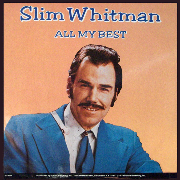 Slim Whitman - All My Best | Special Projects (SL-8128) Slim Whitman - All My Best | Special Projects (SL-8128)