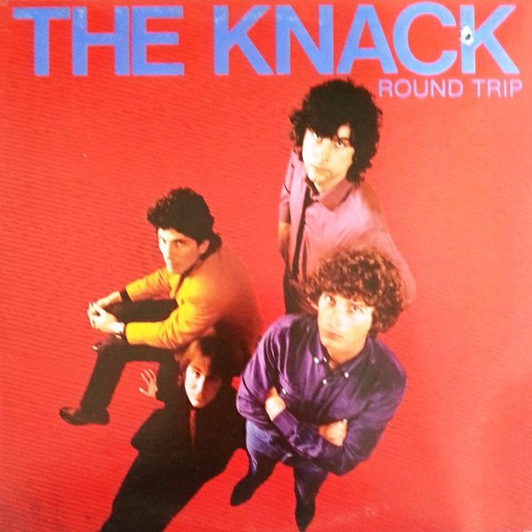 The Knack - Round Trip | Capitol Records (ST-12168) - main The Knack - Round Trip | Capitol Records (ST-12168) - main