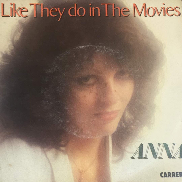 Anna - Like They Do In The Movies | Carrere (49.799) - main
