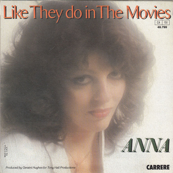 Anna - Like They Do In The Movies | Carrere (49.799) - 2